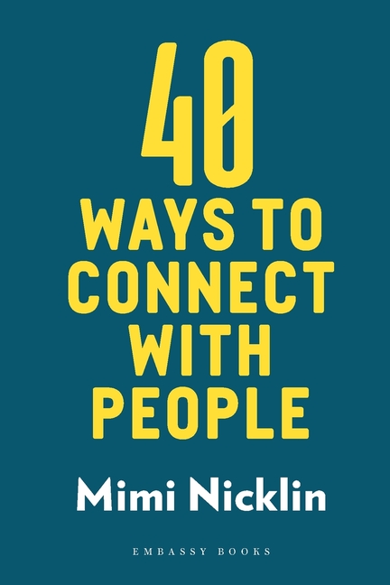 40 Ways to Connect with People