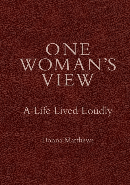 One Woman's View