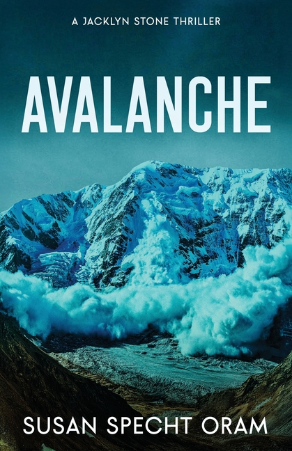 Avalanche: A Jacklyn Stone Thriller
