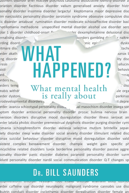 What Happened?: What mental health is really about