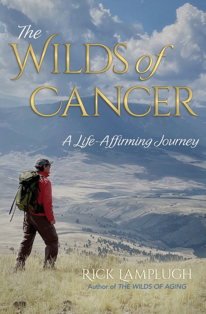 The Wilds of Cancer: A Life-Affirming Journey