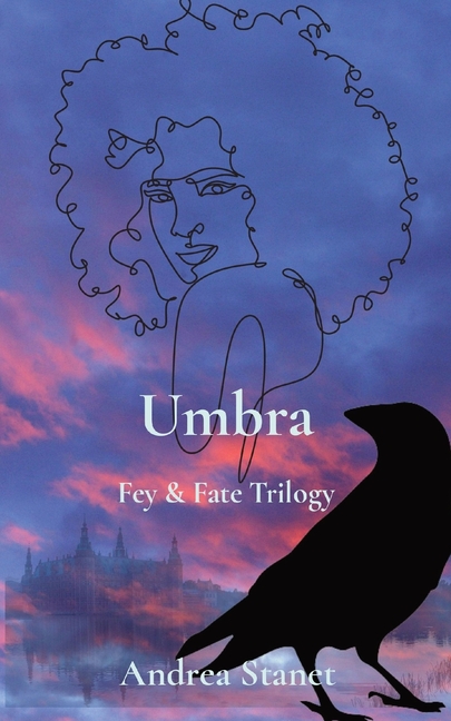 Umbra: Fey & Fate Trilogy