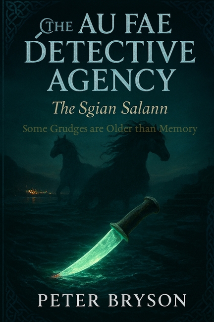 The Au fae Detective Agency-The Sgian Salann
