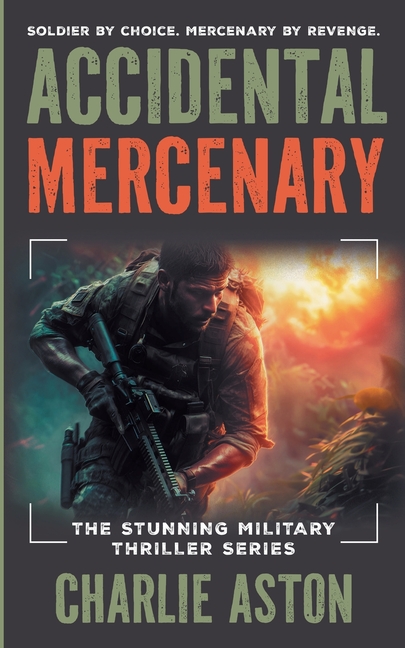 Accidental Mercenary