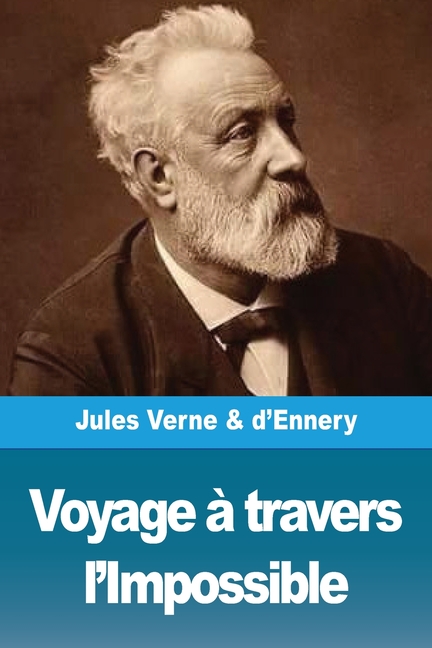 Voyage à travers l'Impossible