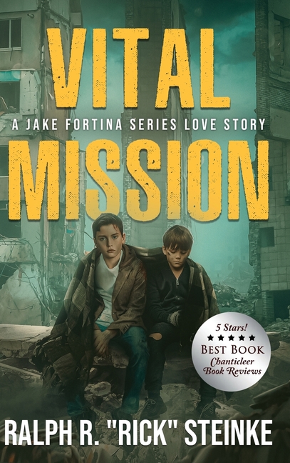 Vital Mission: A Jake Fortina Series Love Story