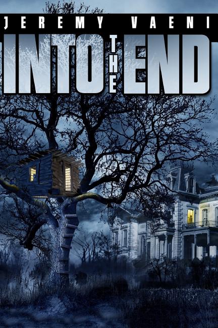 Into The End