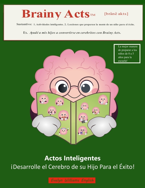 Actos Inteligentes: Spanish translation of Brainy Acts