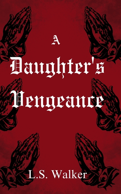 A Daughter's Vengeance