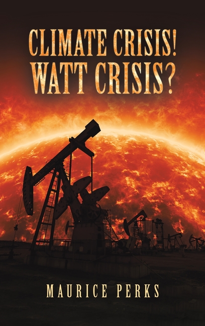 Climate Crisis! Watt Crisis?