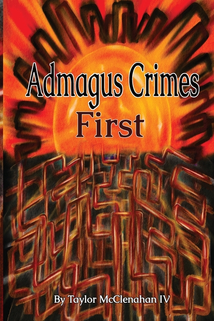 Admagus Crimes First