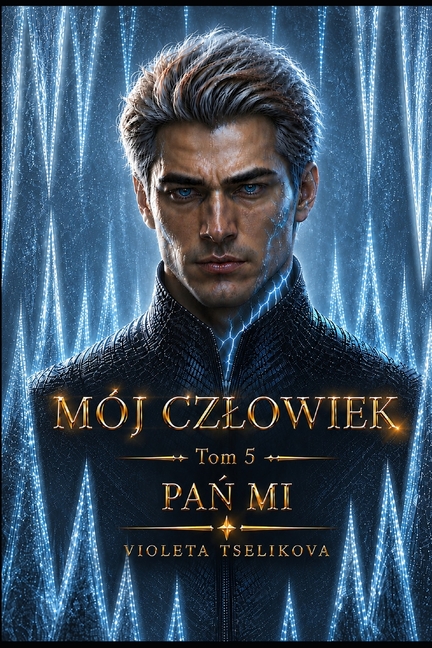 Mój czlowiek: Tom 5. Pań Mi