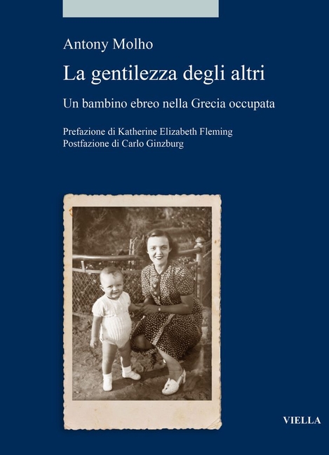 La Gentilezza Degli Altri: Un Bambino Ebreo Nella Grecia Occupata