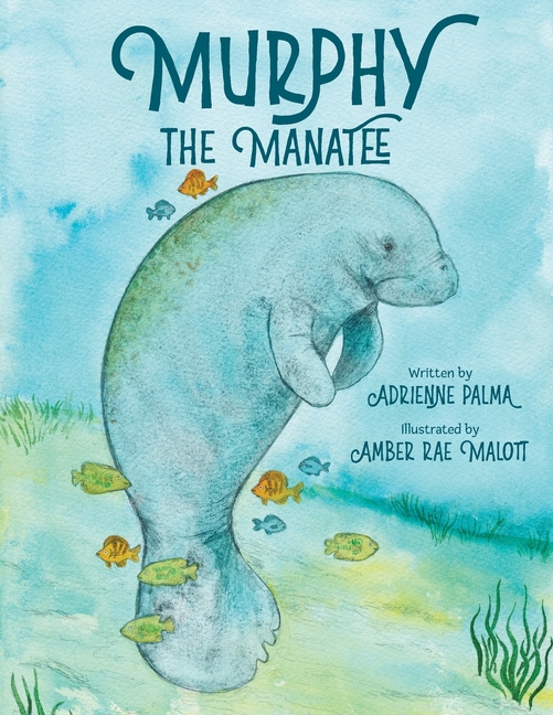 Murphy the Manatee