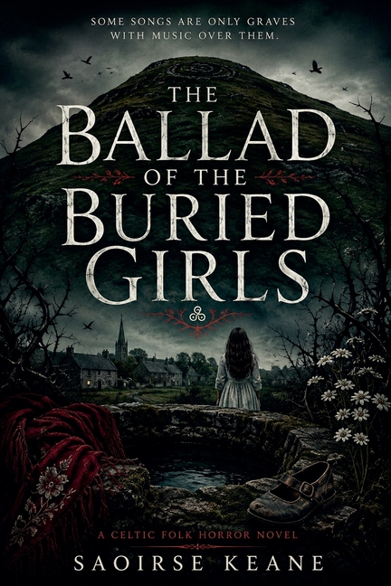 The Ballad of the Buried Girls