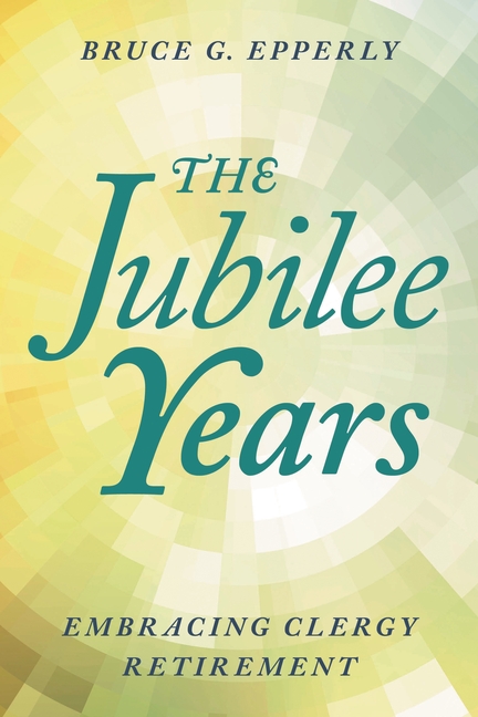 The Jubilee Years: Embracing Clergy Retirement