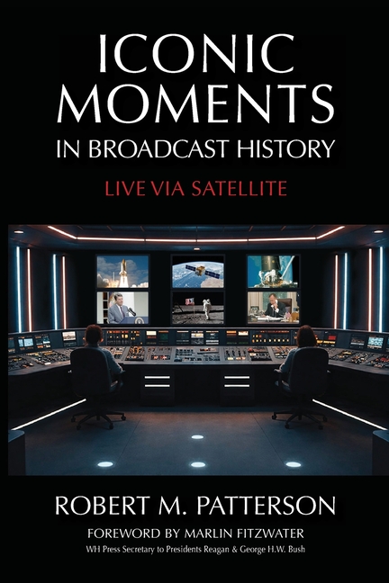 Iconic Moments in Broadcast History: Live Via Satellite