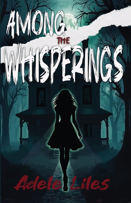 Among the Whisperings