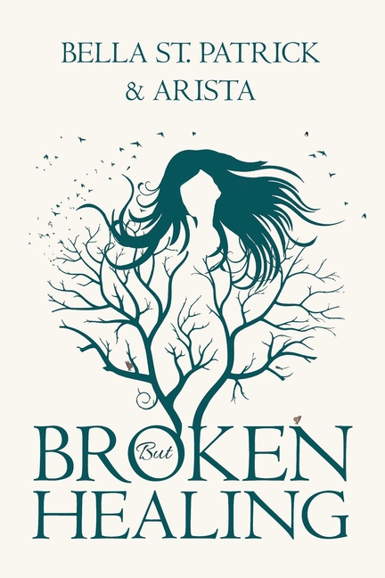 BROKEN but HEALING