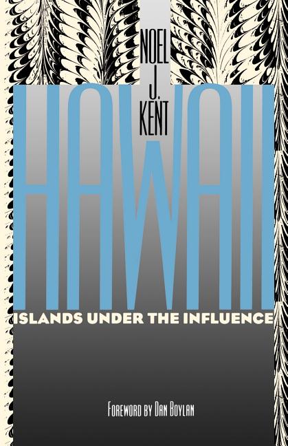 Hawaii Islands Under the Influence