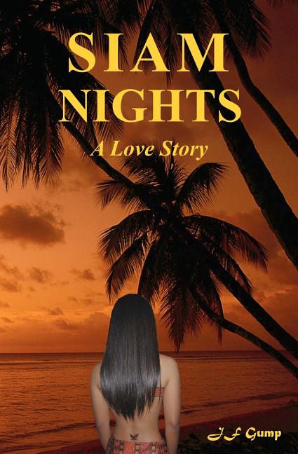 Siam Nights: A Love Story