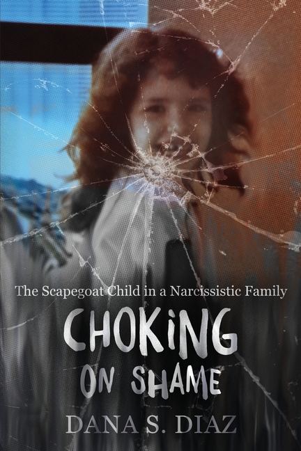 Choking on Shame: The Scapegoat Child in a Narcissistic Family