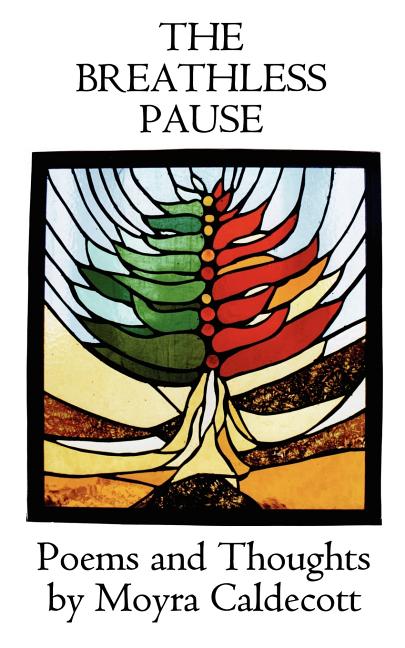The Breathless Pause: Poems and Thoughts