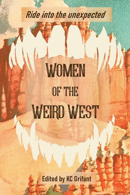 Women of the Weird West