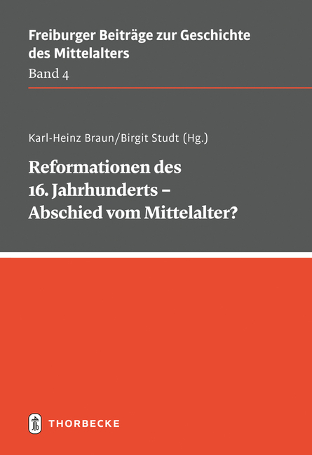 Reformationen Des 16. Jahrhunderts - Abschied Vom Mittelalter?