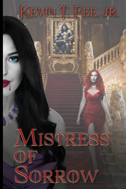 Mistress of Sorrow: Mistress of Sorrow