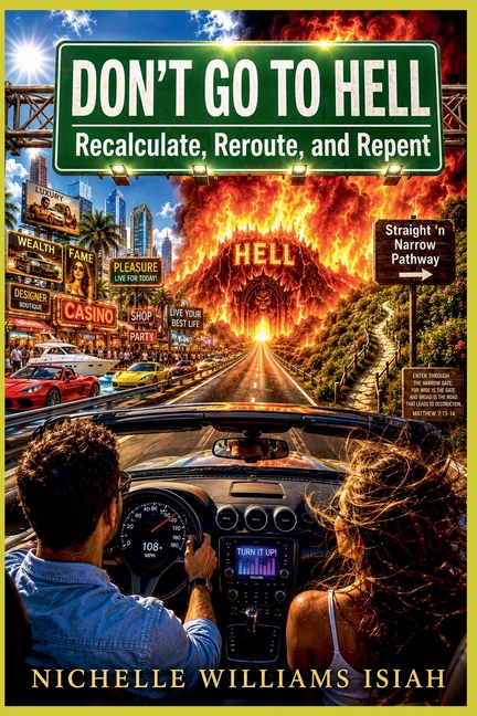 Don't Go to Hell: Recalculate, Reroute, and Repent