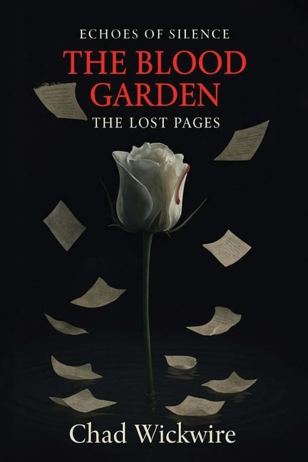 Echoes of Silence: The Blood Garden