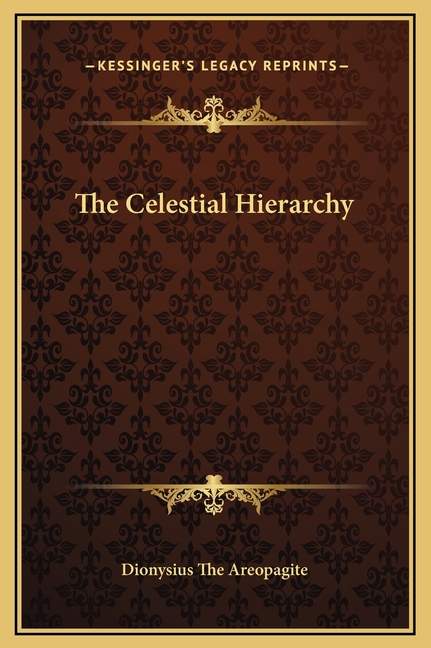 The Celestial Hierarchy