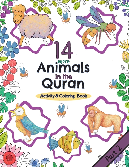 14 More Animals in the Quran: Activity & Coloring Book