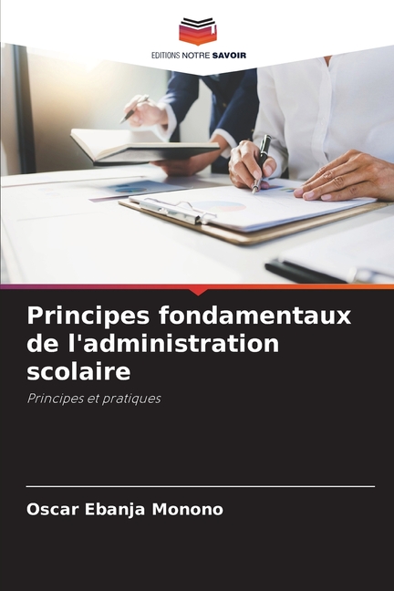 Principes fondamentaux de l'administration scolaire