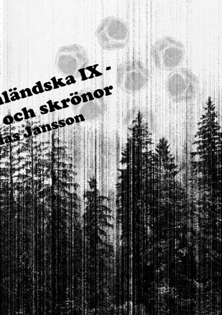 Di ångermanländska IX - berättelser och skrönor