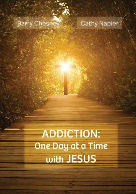 Addiction: One Day at a Time with JESUS