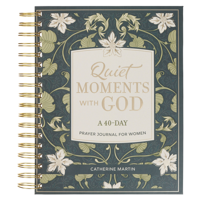 Quiet Moments with God: A 40-Day Prayer Journal