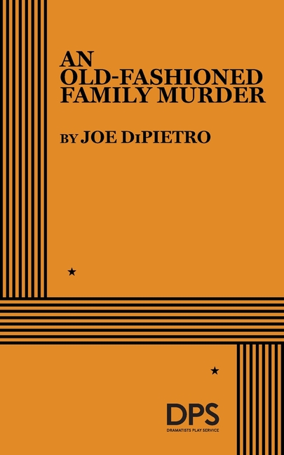 A Old-Fashioned Family Murder