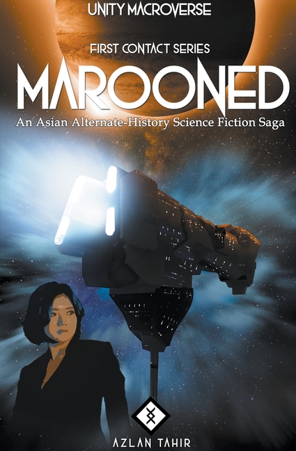 Marooned: An Asian Alternate-History Science Fiction Saga
