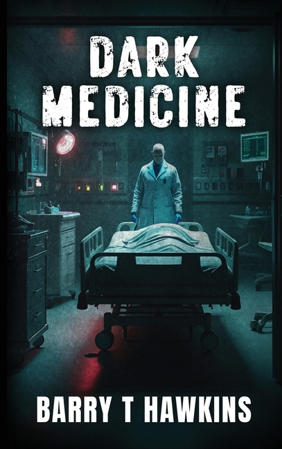 Dark Medicine