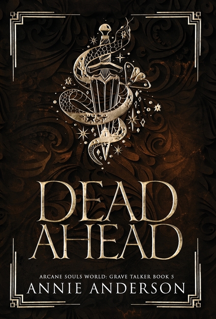 Dead Ahead: Arcane Souls World