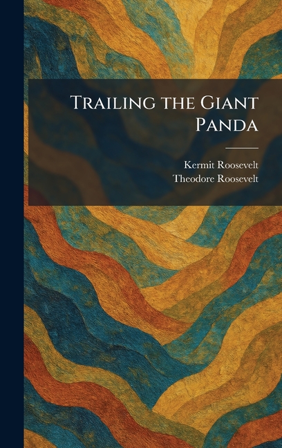 Trailing the Giant Panda