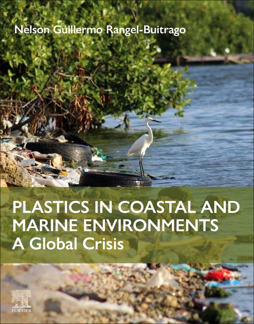 Plastics in Coastal and Marine Environments [With eBook]