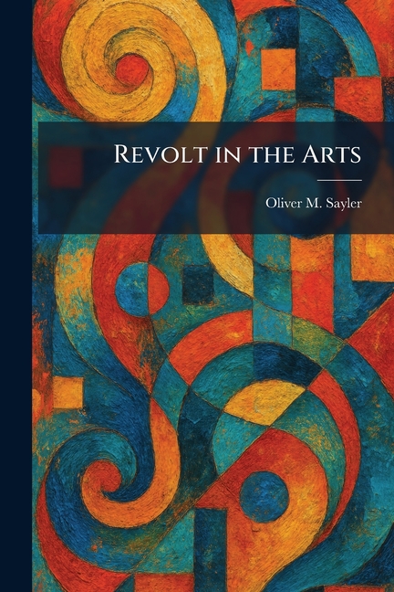 Revolt in the Arts