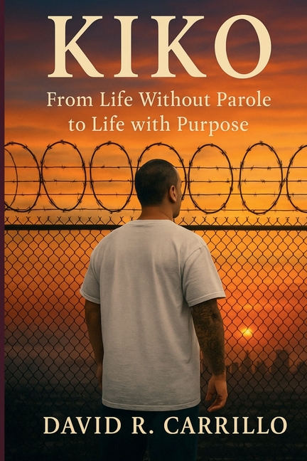 Kiko: From Life Without Parole to Life with Purpose