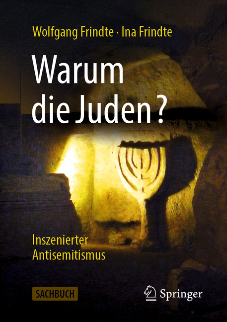 Warum Die Juden? - Inszenierter Antisemitismus