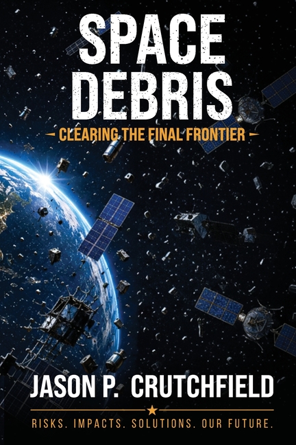 Space Debris: Clearing The Final Frontier