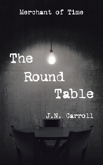 The Round Table: Merchant of Time