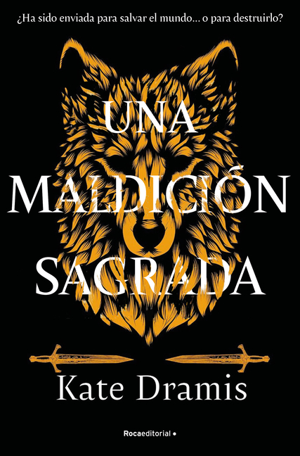 Una Maldición Sagrada / The Curse of Saints Book 1